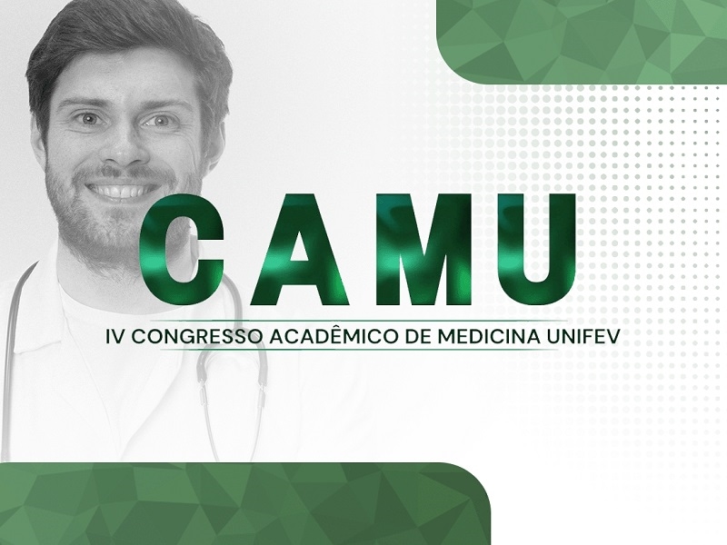 Unifev faz IV Congresso Acadêmico de Medicina