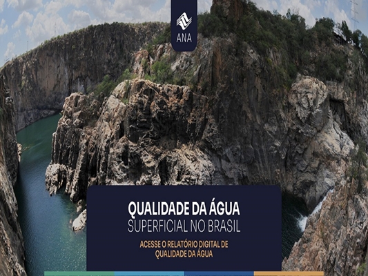 Relatório digital de qualidade é lançado no Dia da Água