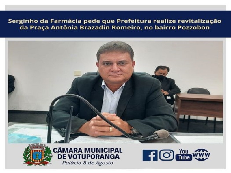 Serginho da Farmácia pede revitalização de praça