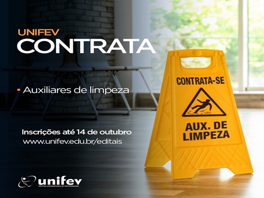 UNIFEV abre vagas para auxiliar de limpeza