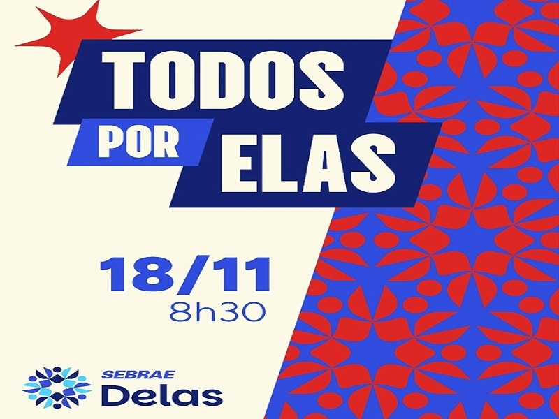 Evento ‘Todas por Elas’ Mulher Empreendedora em Votuporanga