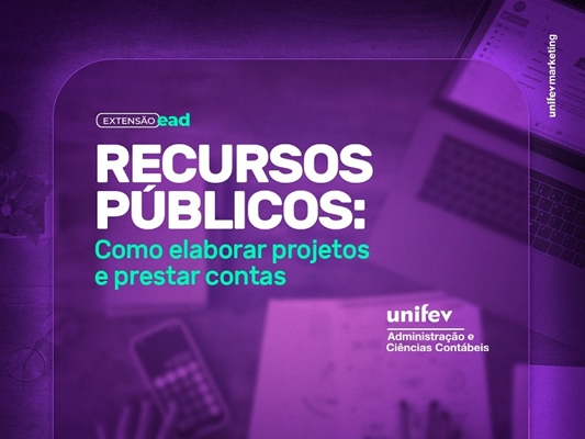 Unifev abre inscrições para capacitação de prestação de contas