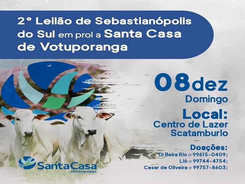 Leilão para a Santa Casa em Sebastianópolis do Sul