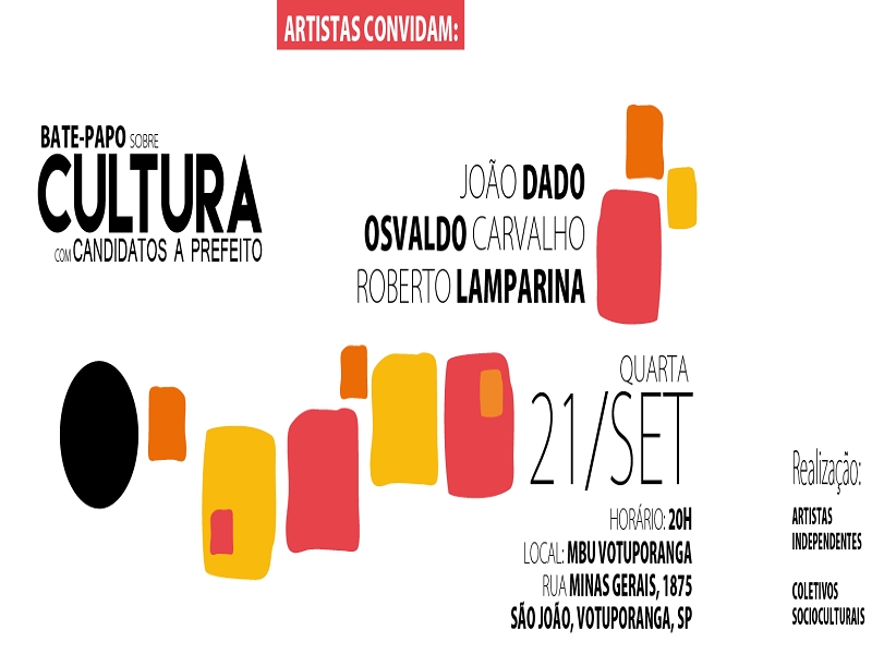 Grupo de artistas chama candidatos a prefeito para a roda em Votuporanga