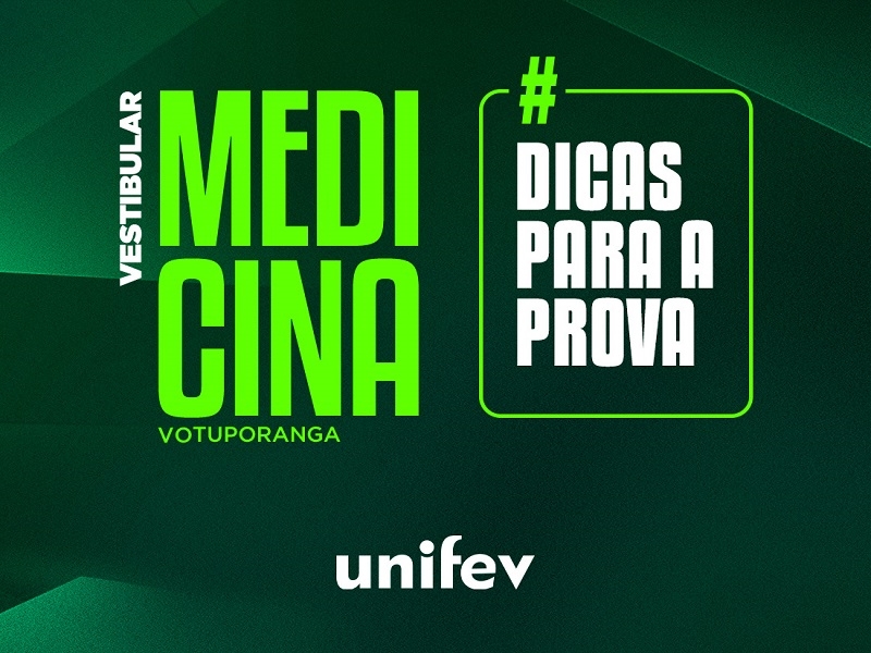 Vestibular Medicina Unifev: caminho da formação médica