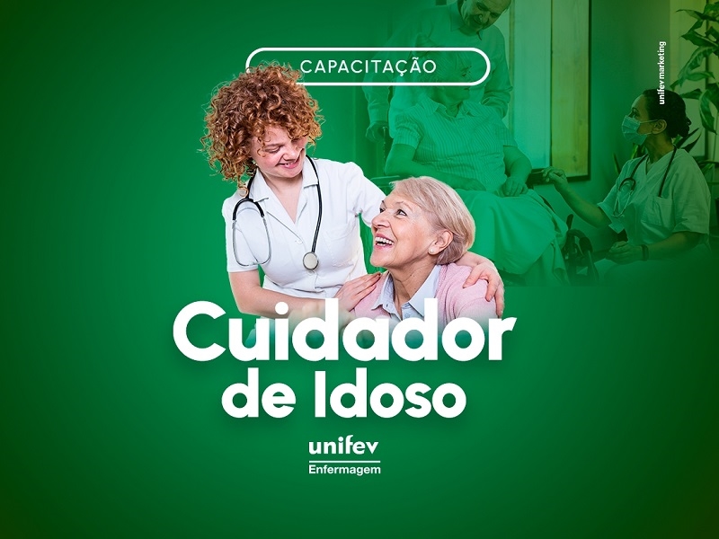 Unifev oferece curso de Cuidador de Idoso