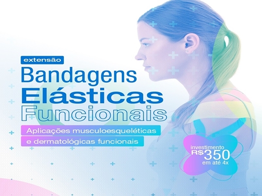 Inscrições para curso de Bandagens Elásticas Funcionais na UNIFEV