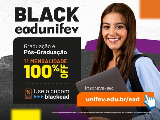 Unifev lança campanha Black EaD com 100% de desconto na 1ª mensalidade