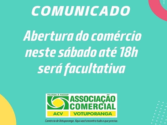 Abertura do comércio no sábado (16) à tarde é facultativo