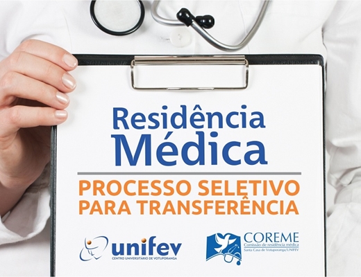 Residência em medicina abre transferência 