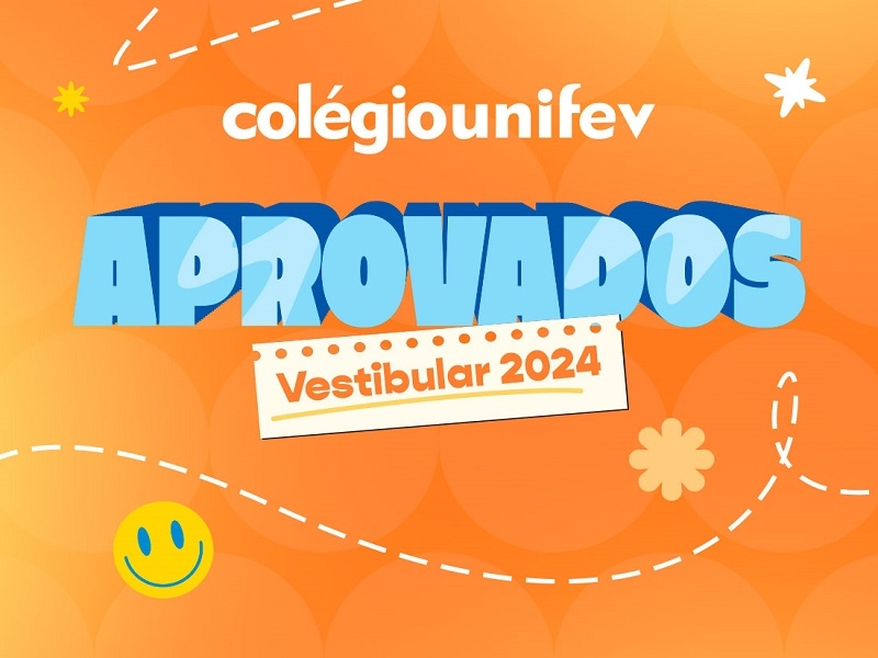 Colégio Unifev: Alunos se destacam em vestibulares 