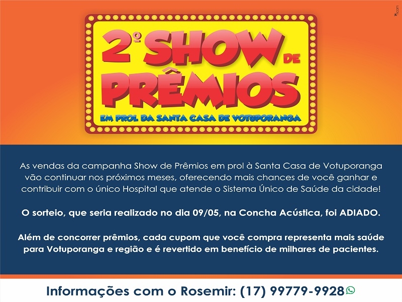 Campanha Show de Prêmios da Santa Casa continua