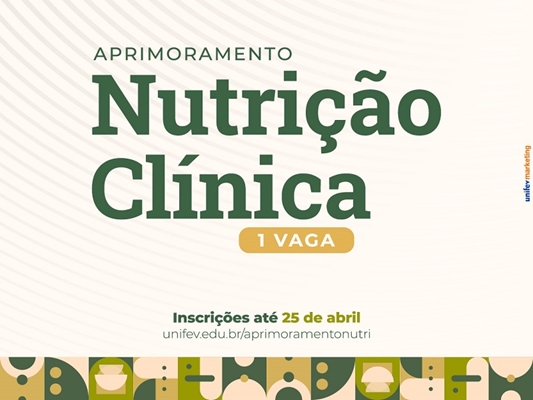 Aprimoramento em nutrição clínica na Unifev 