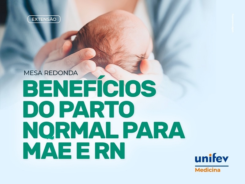Mesa-Redonda “Benefícios do parto normal para o recém-nascido”