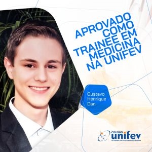 ALUNO DO COLÉGIO UNIFEV PASSA EM MEDICINA NA UNESP