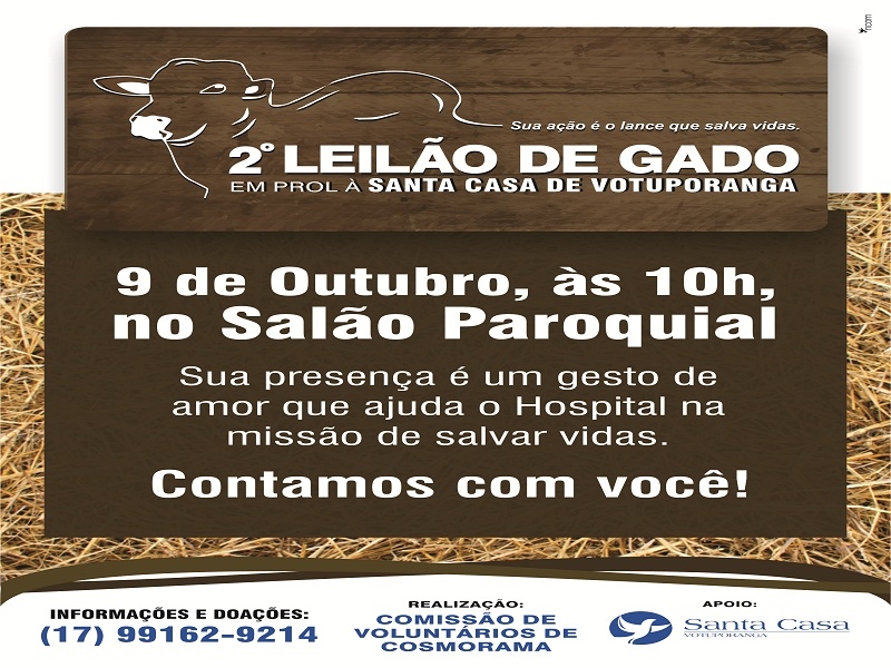 Cosmorama faz leilão para ajudar Santa Casa de Votuporanga 