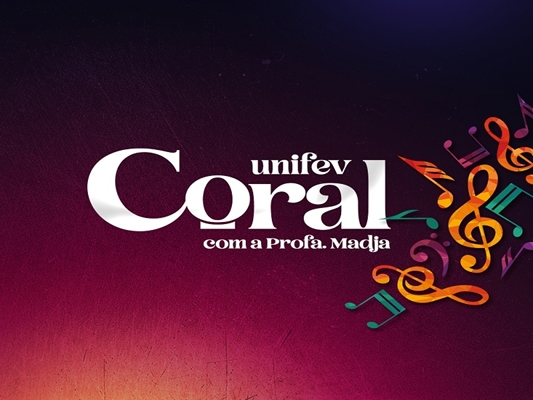 Coral UNIFEV tem último dia para inscrições