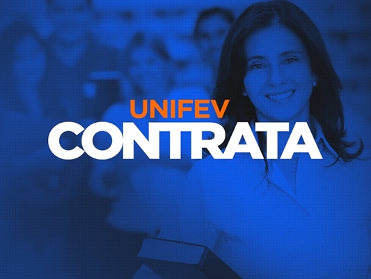 Unifev abre edital de contratação para diversos cargos