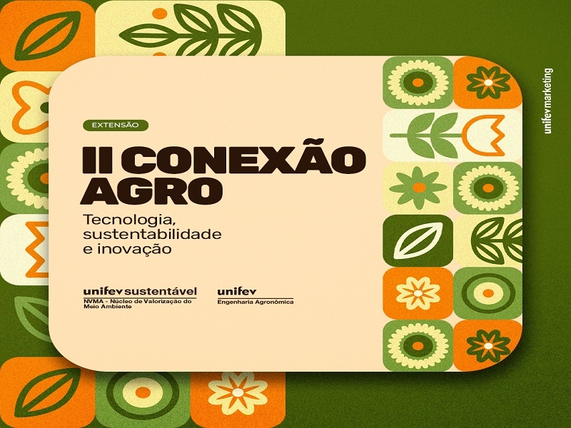II Conexão Agro da Unifev une tecnologia e sustentabilidade