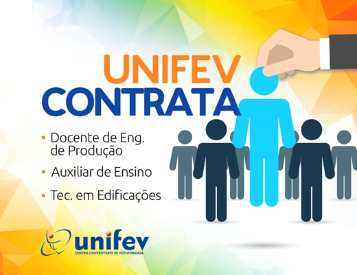 UNIFEV abre processos seletivos para três diferentes áreas