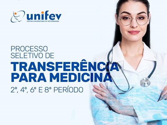 Medicina da UNIFEV abre novas vagas para transferência