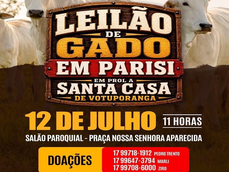 Parisi faz leilão de gado para Santa Casa de Votuporanga