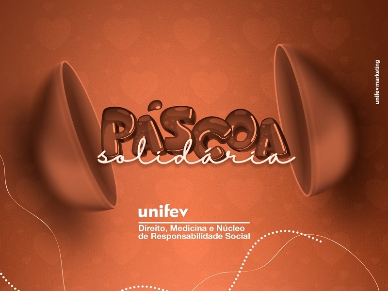 Unifev inicia campanha Páscoa Solidária 2026