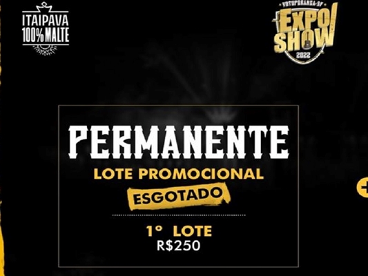 Entrada da Área Vip 1º lote da Expo Show esgatado