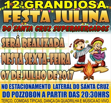 FESTA JULINA DO SANTA CRUZ NO POZZOBON