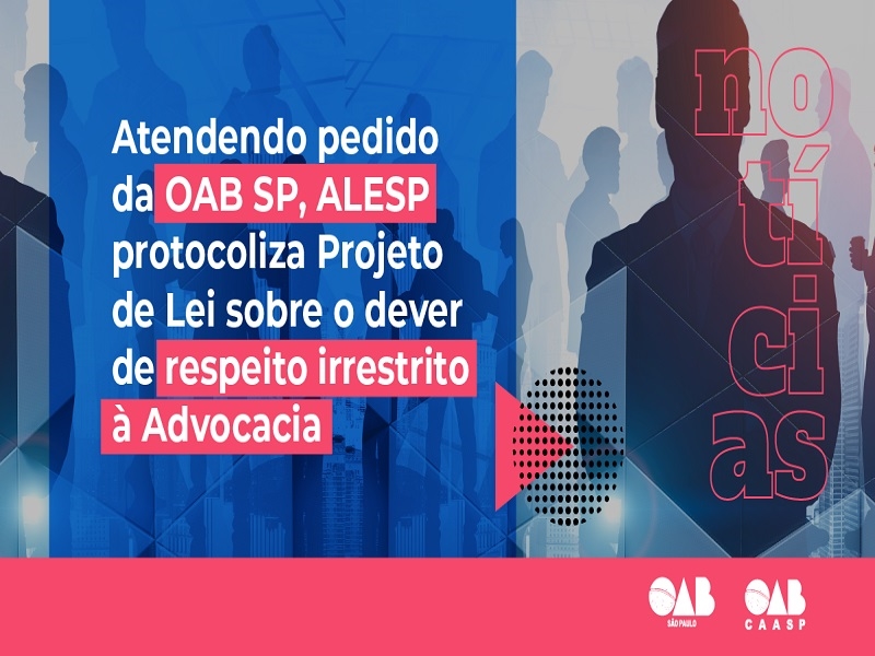 Projeto de Prerrogativa profissional na advocacia está na ALESP